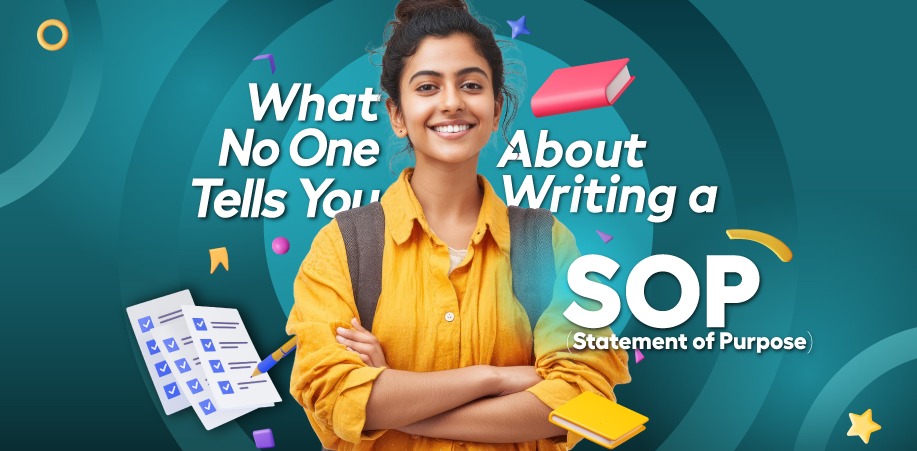 What No One Tells You About Writing a SOP (Statement of Purpose) 
